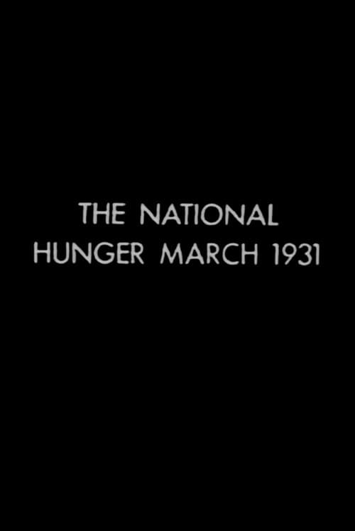 Poster for The National Hunger March 1931