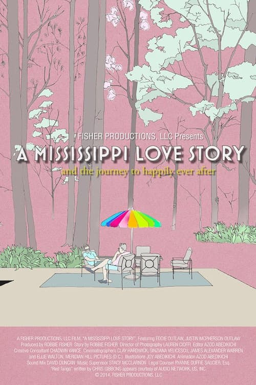 Постер до фільму «A Mississippi Love Story»