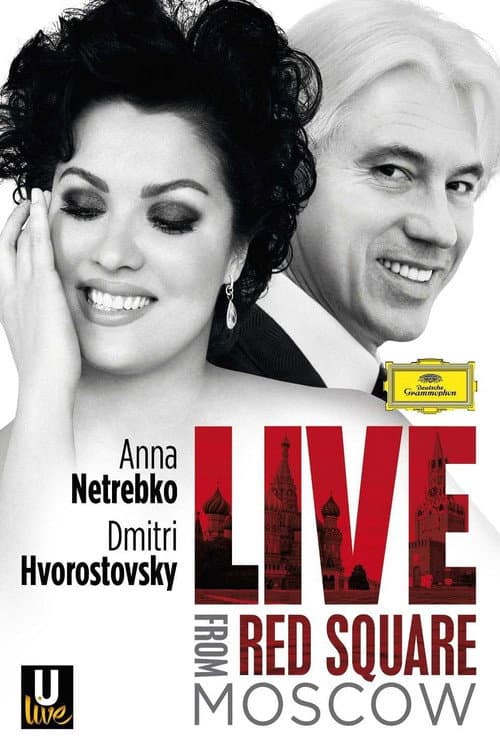 Poster for Netrebko and Hvorostovsky: Live in Red Square