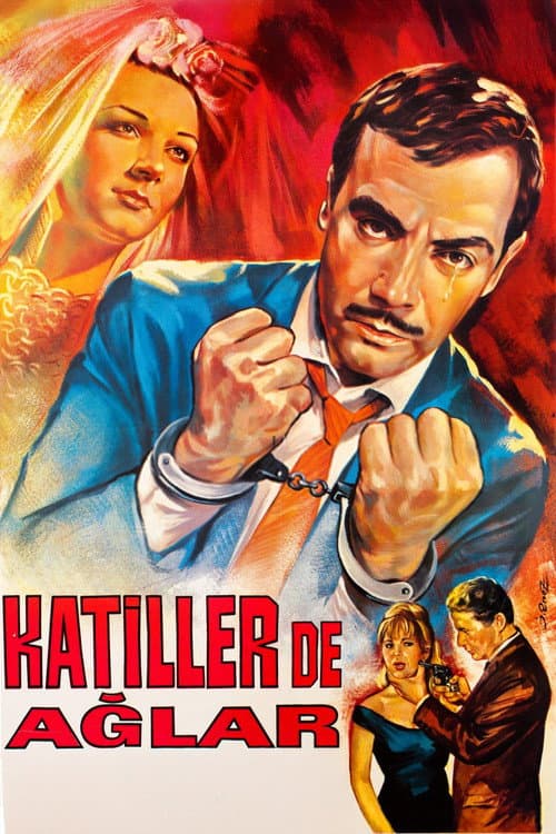 Poster for Katiller de Ağlar