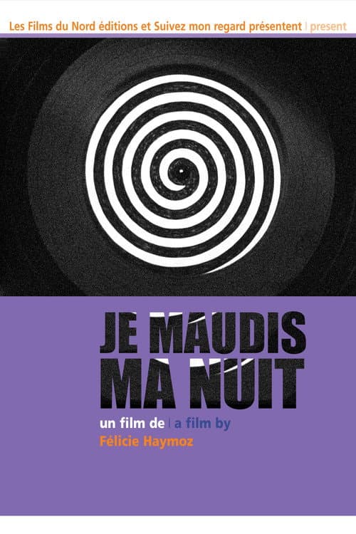 Poster for Je maudis ma nuit