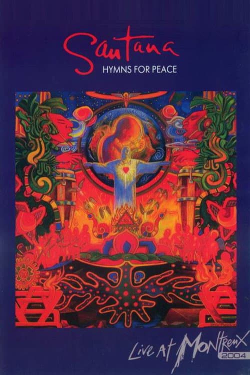 Poster for Santana: Hymns for Peace - Live at Montreux