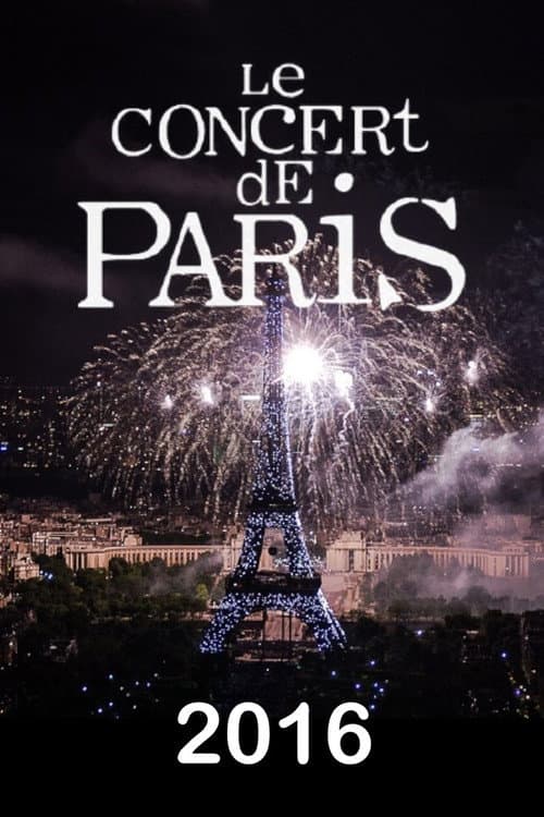Poster for Le concert de Paris 2016