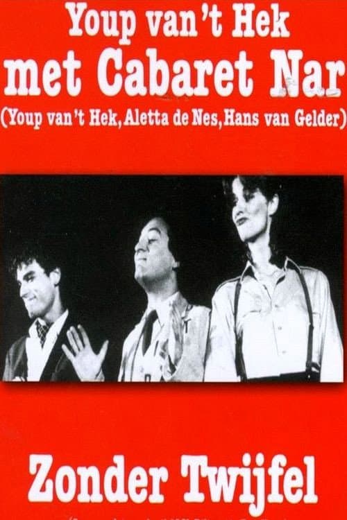 Poster for Cabaret Nar: Zonder Twijfel