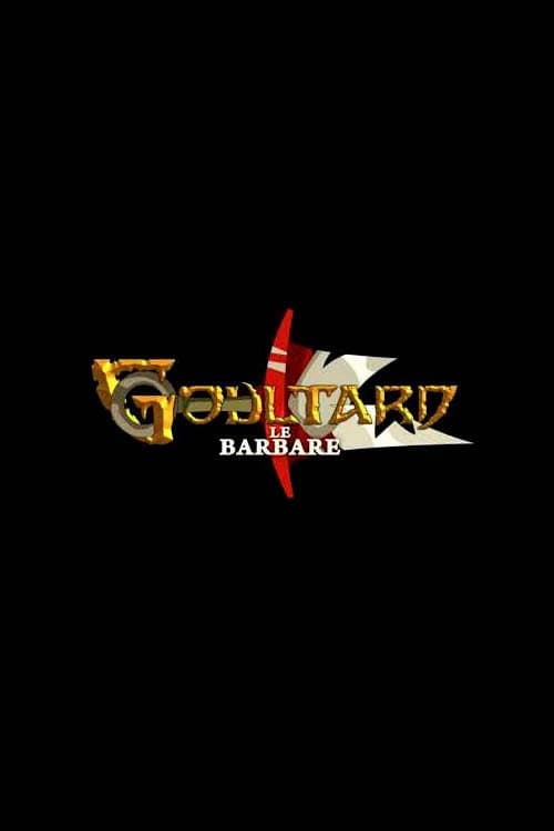 Poster for Goultard the Barbarian