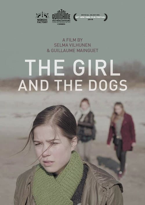 Постер до фільму «The Girl and the Dogs»