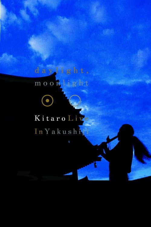 Poster for Kitaro: Daylight, Moonlight - Live in Yakushiji
