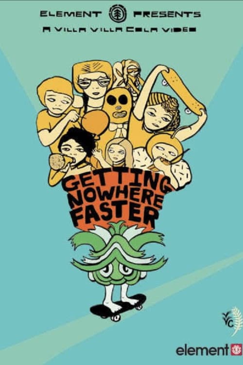 Poster for Getting Nowhere Faster