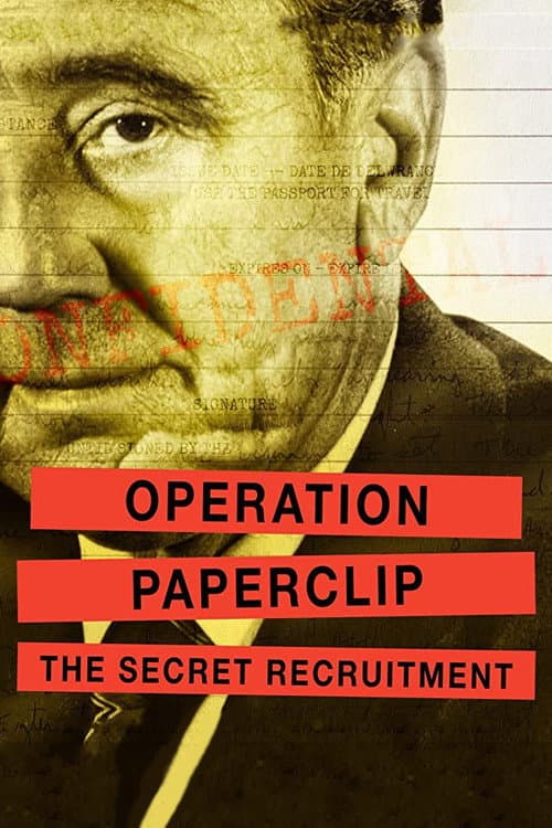 Poster for Operation Paperclip: The Secret Recruitment