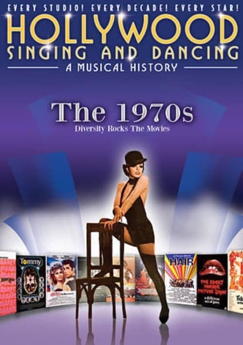 Poster for Hollywood Singing & Dancing: A Musical History - 1970's