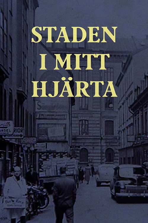 Poster for Staden i mitt hjärta