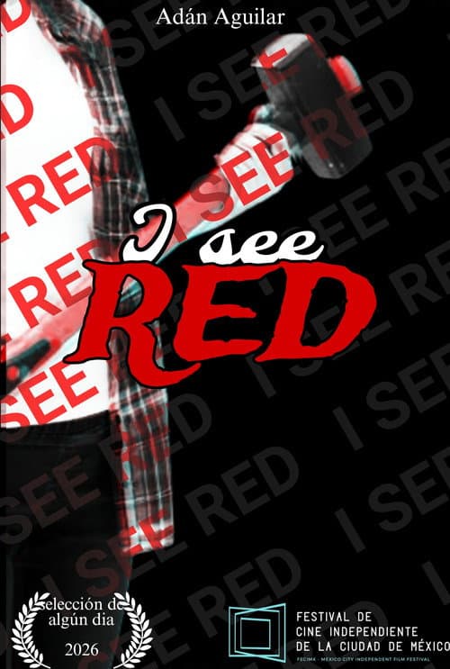 Poster for I see, red