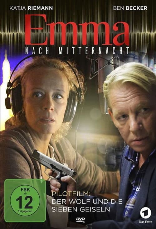 Poster for Emma nach Mitternacht - Der Wolf und die sieben Geiseln