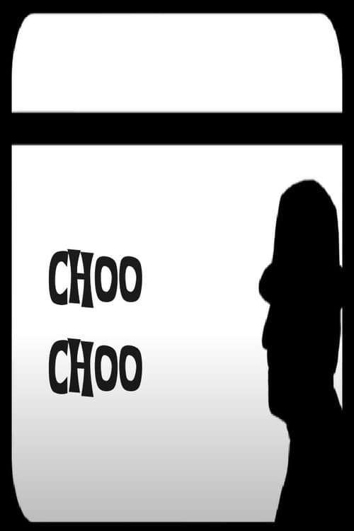 Poster for Choo-Choo