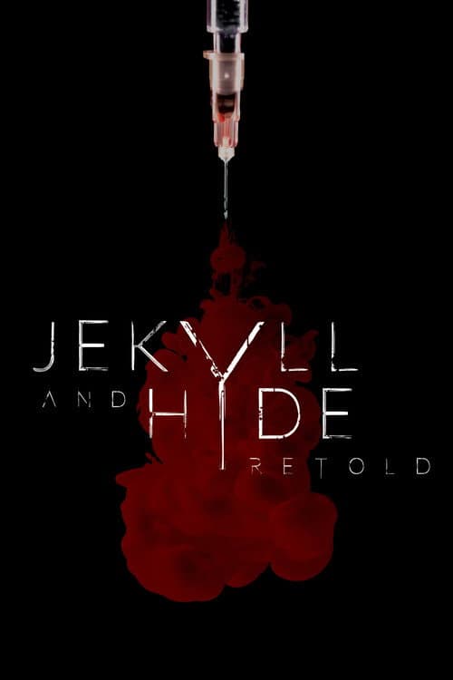 Poster for Jekyll and Hyde Retold