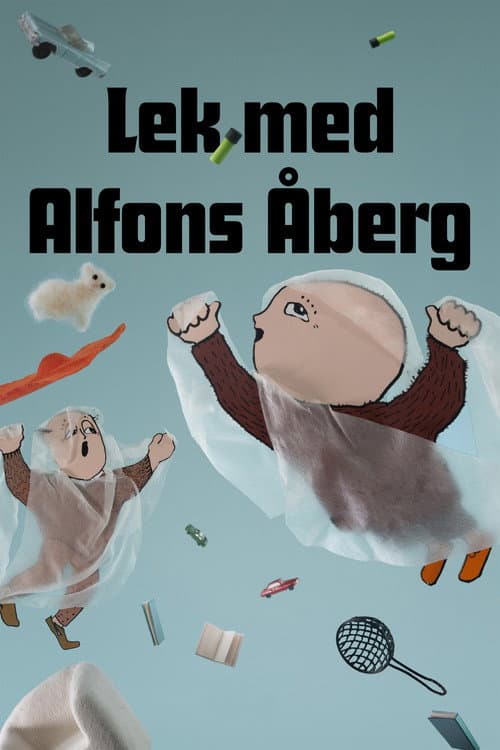 Poster for Lek med Alfons Åberg