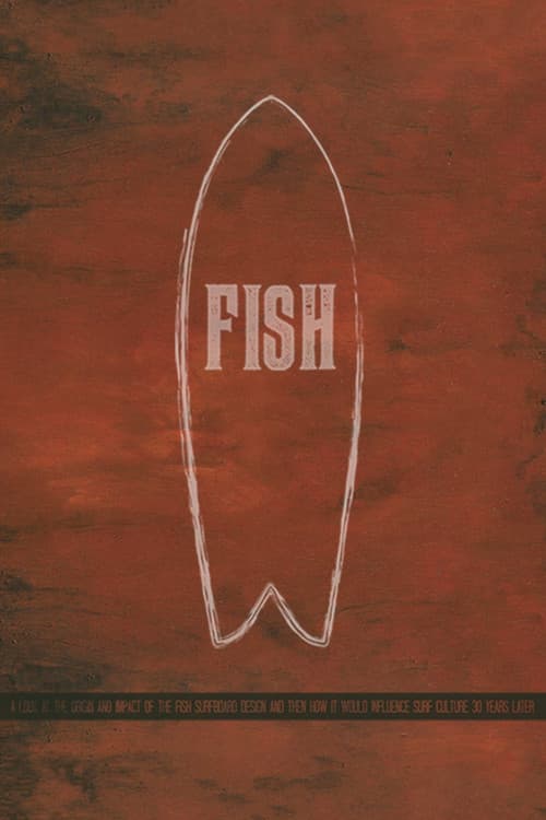 Poster for Fish: The Surfboard Documentary