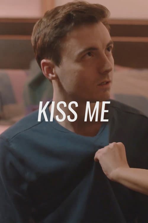 Poster for Kiss Me