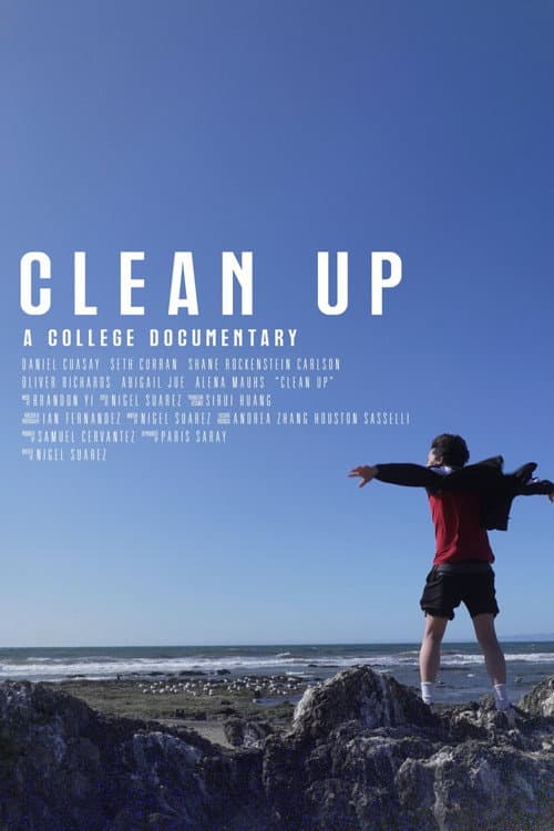 Poster for Clean Up: A College Documentary
