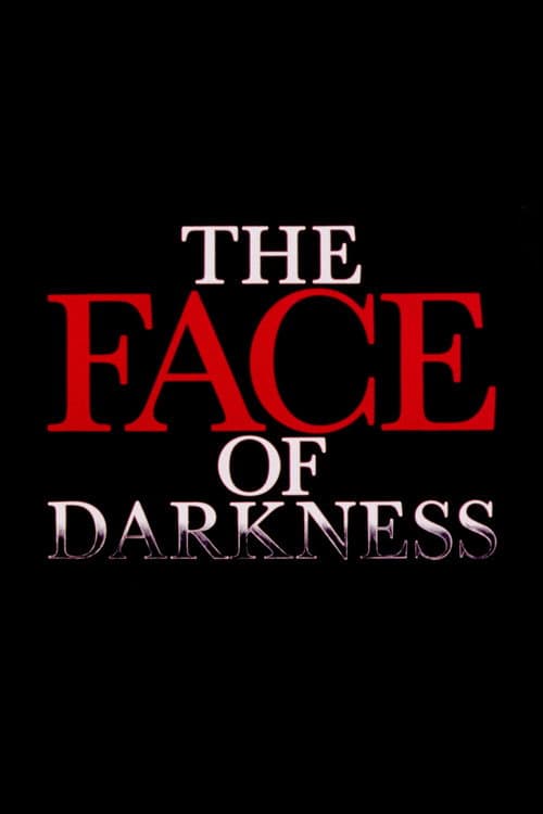 Poster for The Face of Darkness