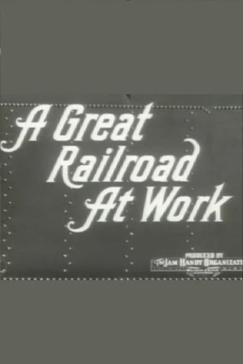 Poster for A Great Railroad at Work