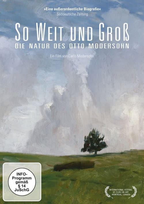 Постер до фільму «So Broad and Big: The Nature of Otto Modersohn»