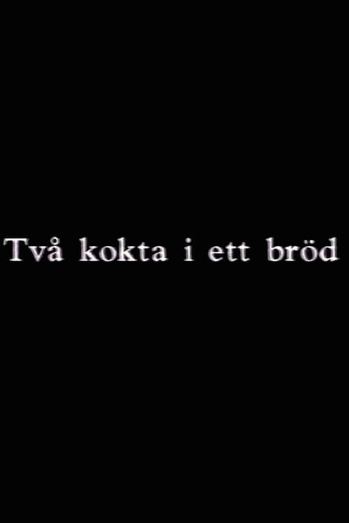 Poster for Två kokta i ett bröd