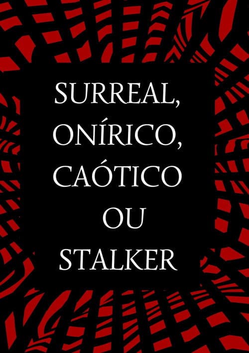 Poster for Surreal, Onírico, Caótico