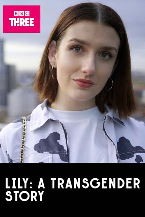 Poster for Lily: A Transgender Story