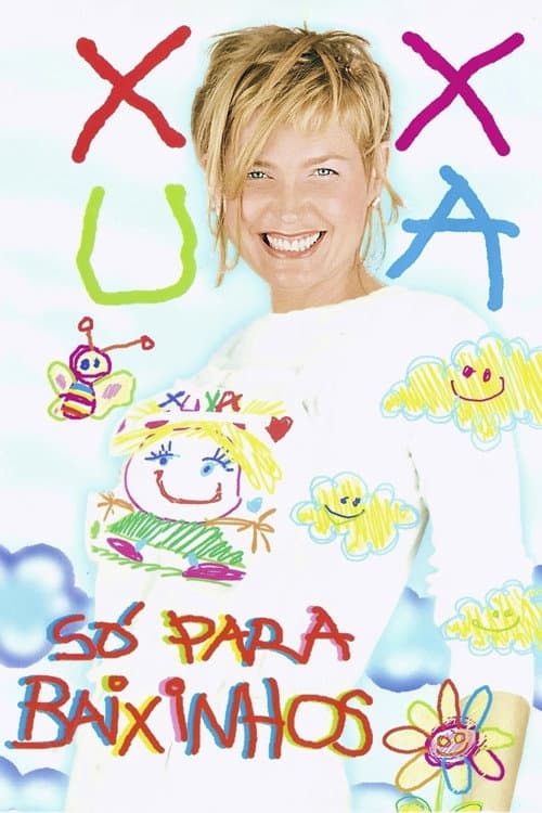 Poster for Xuxa Só Para Baixinhos