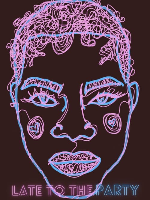 Poster for Late to the Party