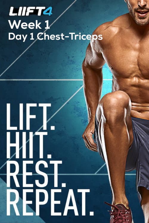 Poster for LIIFT4 Week 1 Day 1 Chest-Triceps