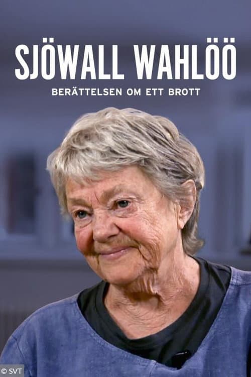Poster for Sjöwall & Wahlöö - Berättelsen om ett brott