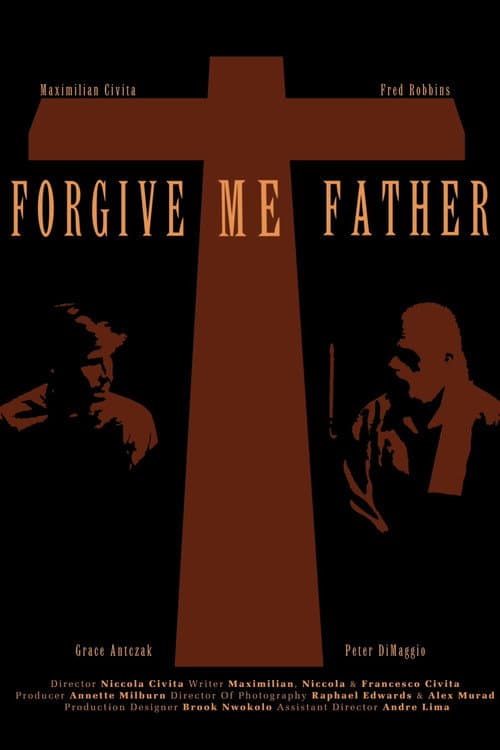 Poster for Forgive Me Father