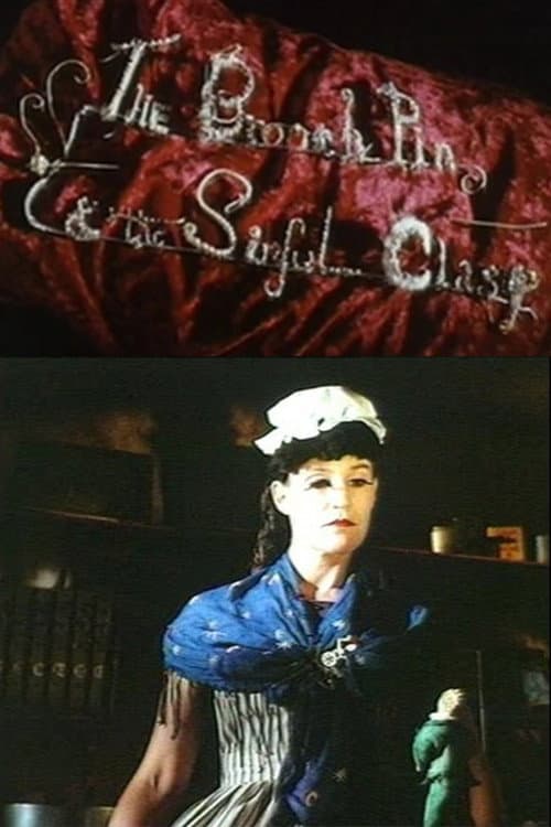 Poster for The Brooch Pin & the Sinful Clasp