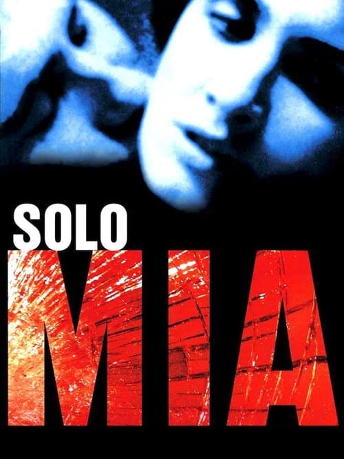 Poster for Solo mía