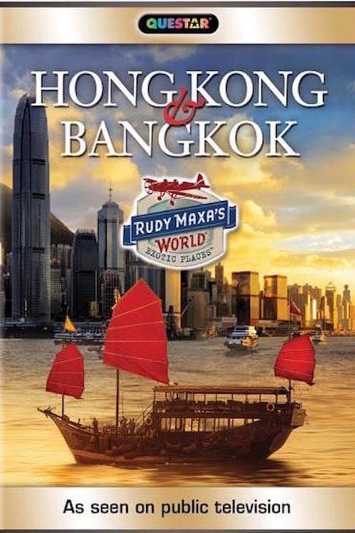 Poster for Rudy Maxa's World: Hong Kong & Bangkok