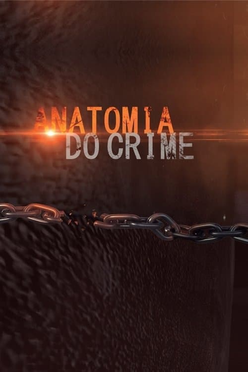 Poster for Anatomia do Crime