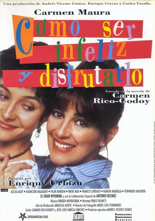 Poster for How to Be Miserable and Enjoy It