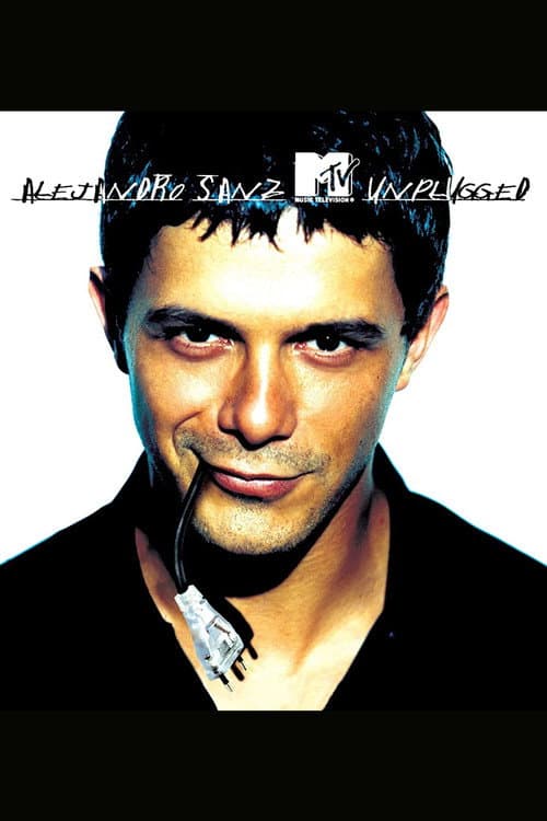 Poster for Alejandro Sanz: MTV Unplugged