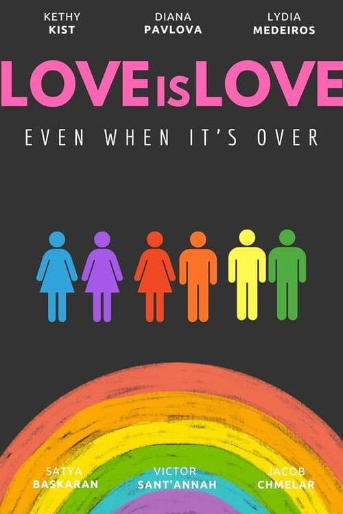 Poster for Love is Love - Even When It's Over