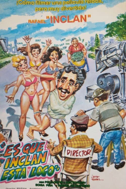 Poster for Es que Inclan está loco