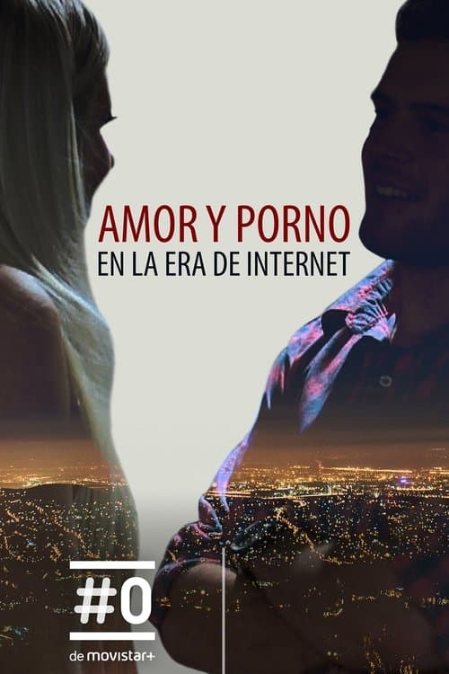 Poster for Love & Sex in an Age of Pornography