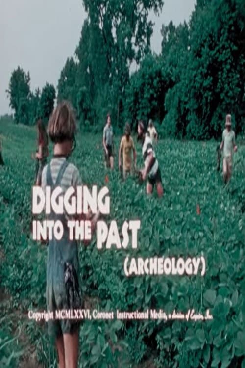 Poster for Digging into the Past (Archaeology)