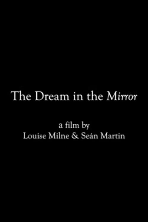 Poster for The Dream in the Mirror