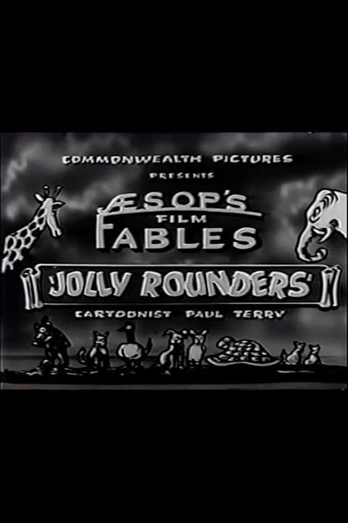 Постер до фільму «The Fable of the Jolly Rounders»