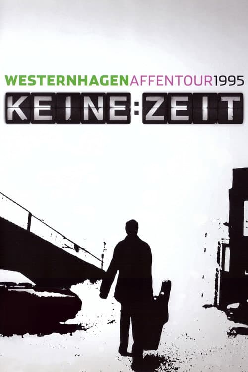 Poster for Westernhagen: Keine Zeit