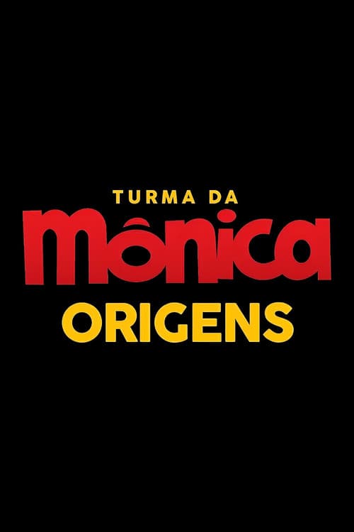 Poster for Turma da Mônica Origens
