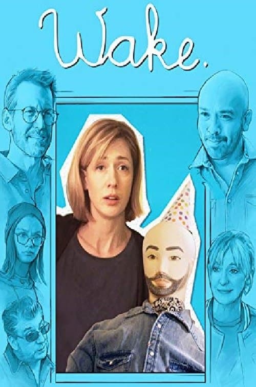 Poster for Wake.
