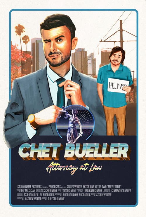 Poster for Chet Bueller: Attorney at Law